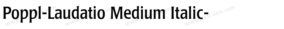 Poppl-Laudatio Medium Italic字体转换